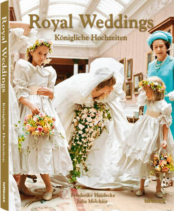 обложка книги Royal Weddings книга Royal Weddings, автор: Julia Melchior, Friederike Haedecke